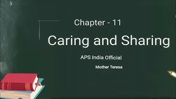 Sharing and Caring Explanation | Class 1 | EVS | APS India Official |