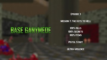 Base Ganymede | E3M7: The Keys to Hell | Ultra-Violence