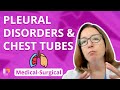 Pleural Disorders, Chest Tubes & Tension Pneumothorax - Medical-Surgical | @LevelUpRN