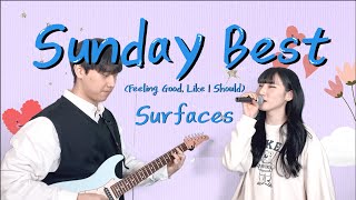 Sunday Best (Feeling Good, Like I Should) - Surfaces 커버 Cover by Hoit l Guitar Ver. l