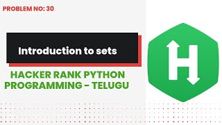 Introduction to Sets   #30 | Hackerrank | Python Programming | Telugu