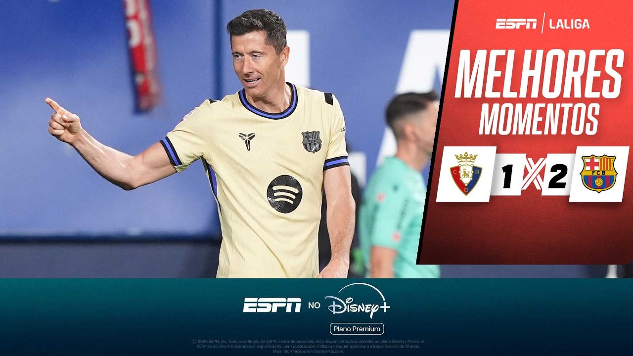 BARCELONA CONTA COM GOL DE LEWANDOWSKI PRA BATER OSASUNA E ENCAMINHAR TÍTULO | MELHORES MOMENTOS