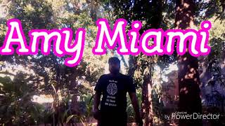 Song Amy Miami Godson Bandit