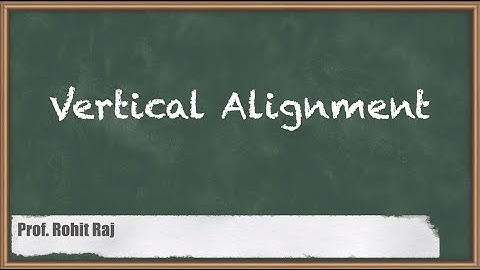 Vertical Alignment-Transportation Engineering 1-Hindi