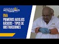 𝗡𝗔́𝗨𝗧𝗜𝗖𝗢 - Primeros auxilios básicos - tipos de obstrucciones