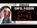 REACTION to DIMASH - SINFUL PASSION (ARNAU)