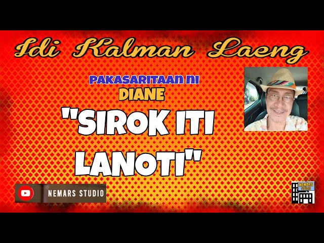 Idi kalman Laeng | Dear Manong Nemy | ILOCANO DRAMA | Story of Diane | SIROK ITI LANOTI class=