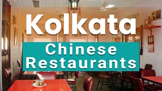Top 10 Best Chinese Restaurants to Visit in Kolkata | India - English