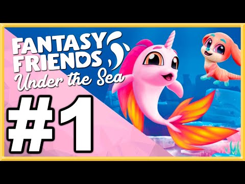 Fantasy Friends: Under the Sea WALKTHROUGH PLAYTHROUGH LET'S PLAY GAMEPLAY - Part 1