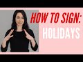 How to sign happy holidays in american sign language asl