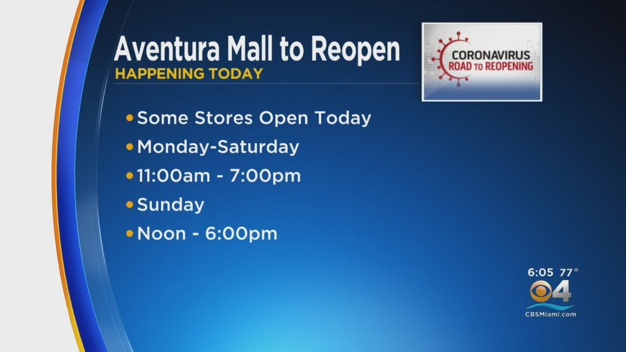 Aventura Mall reopens for first time in nearly 2 months - WSVN 7News, Miami News, Weather, Sports