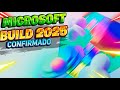 Se CONFIRMA Evento de MICROSOFT BUILD 2025 / Lo QUE SE VIENE!