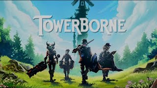 TOWERBORNE | Gameplay Trailer