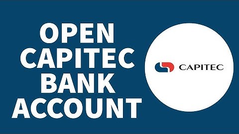 How To Open Capitec Bank Account Online (2023)