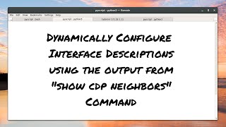 Network Automate - 09. Dynamic Configuration with 'show cdp neighbors'