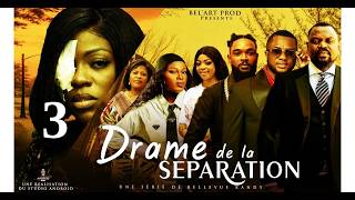 " DRAME DE LA SÉPARATION "  EPISODE 3 [Film congolais] Bel-Art Prod avril 2026