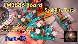 Lm3886 Board Stability Test | Frequency Response and Square Wave test| DIY Amplifier Project Part 10