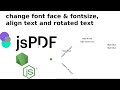 node & jspdf tutorial part 3: change font face, fontsize, text align and rotated text in jspdf