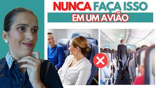 ERROS DE ETIQUETA que Podem TE ENVERGONHAR NO AVIÃO