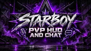 Information StarBoy PvP HUD & Chat Guide