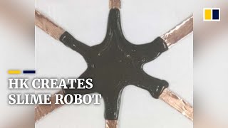 Magnetic-slime robot created by Hong Kong researchers