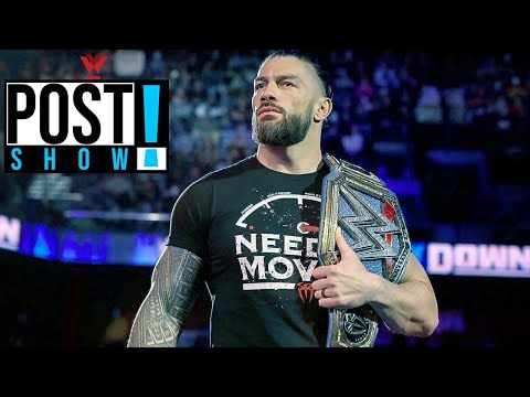 WWE SmackDown Post Show #26: Roman Reigns, Ronda Rousey, WrestleMania!