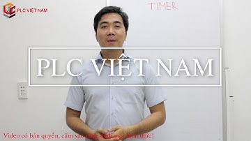22. Lập trình bộ xử lý định thời - Timer _ Phần 01 _ HỌC LẬP TRÌNH PLC S7-1200 ONLINE