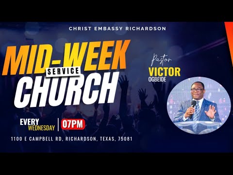 MID-WEEK SERVICE WITH PASTOR VICTOR OGBEIDE