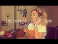 The Weekend - Starboy ft. Daft Punk Cover