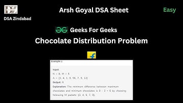 Chocolate Distribution Problem || Arsh Goyal DSA Sheet Q7 || Arrays || Geeks For Geeks || Flipkart