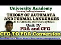 TAFL49:Theory of Automata,CFG to PDA Conversion,Context Free Grammar to Pushdown Automata