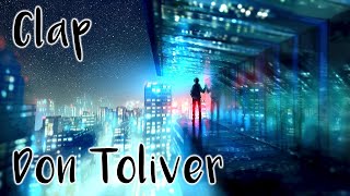 Nightcore ☆ Don Toliver ☆ Clap