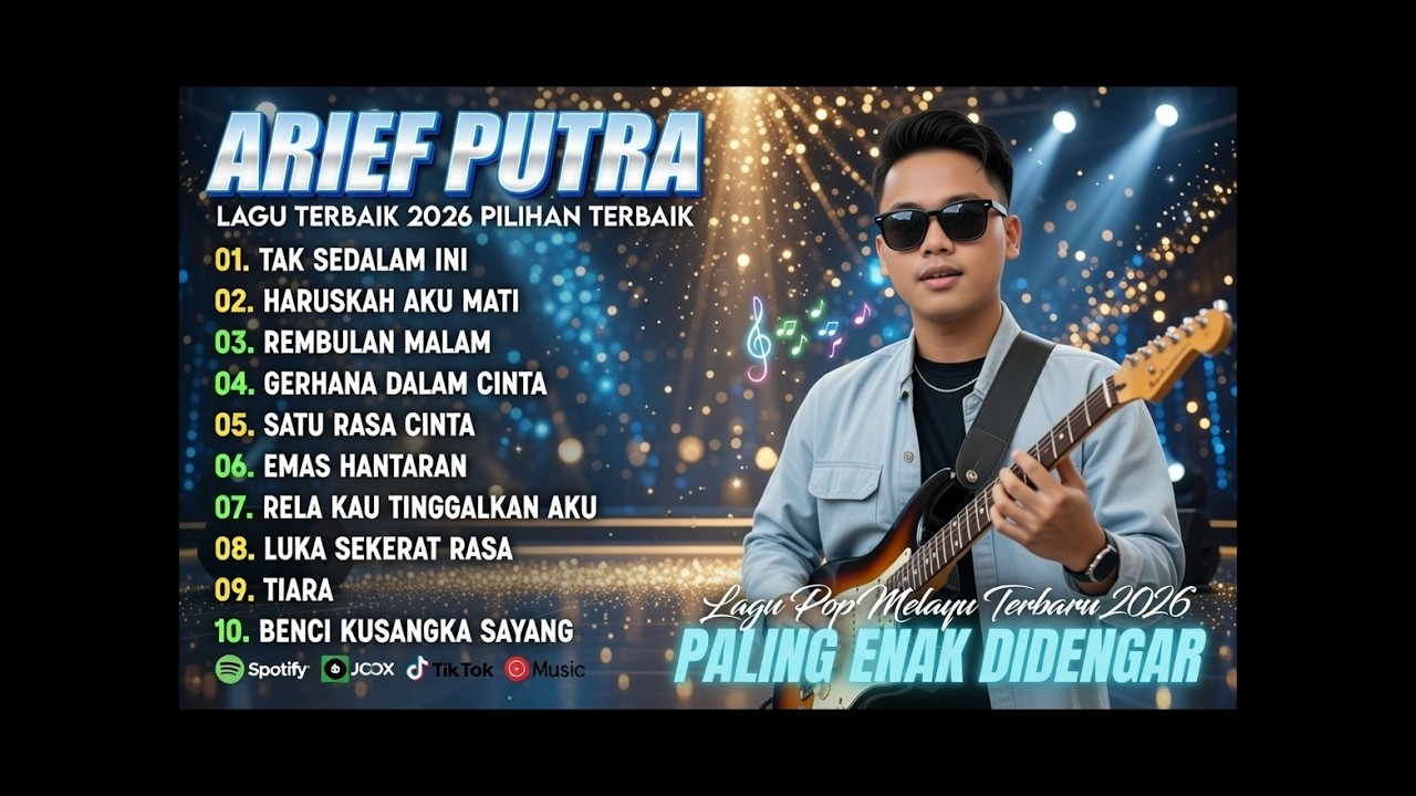 Lagu Pop Melayu Terbaru 2026 Terpopuler – ARIEF PUTRA Full Album ...