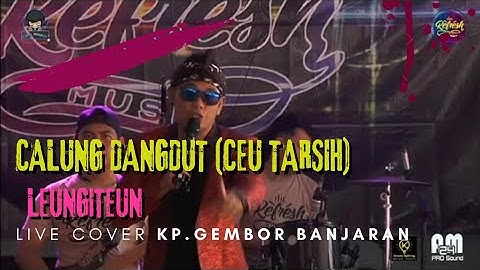 CEU TARSIH || Leungiteun || Refresh Music || Am24