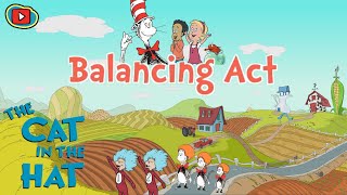 Balancing Act The Cat In The Hat Pbs Kids Videos