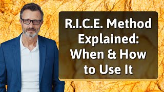 R.I.C.E. Method Explained: When & How to Use It