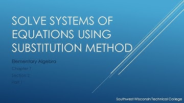 Solve System of Equations using Substitution Method - Elementary Algebra*
