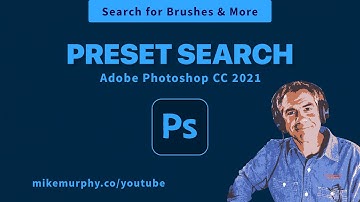 Photoshop CC 2021: How To Search Presets (Brush, Shapes, Swatches)