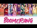 Girls’ Generation (少女時代) BOOMERANG Color Coded Lyrics (Kan/Rom/Eng)