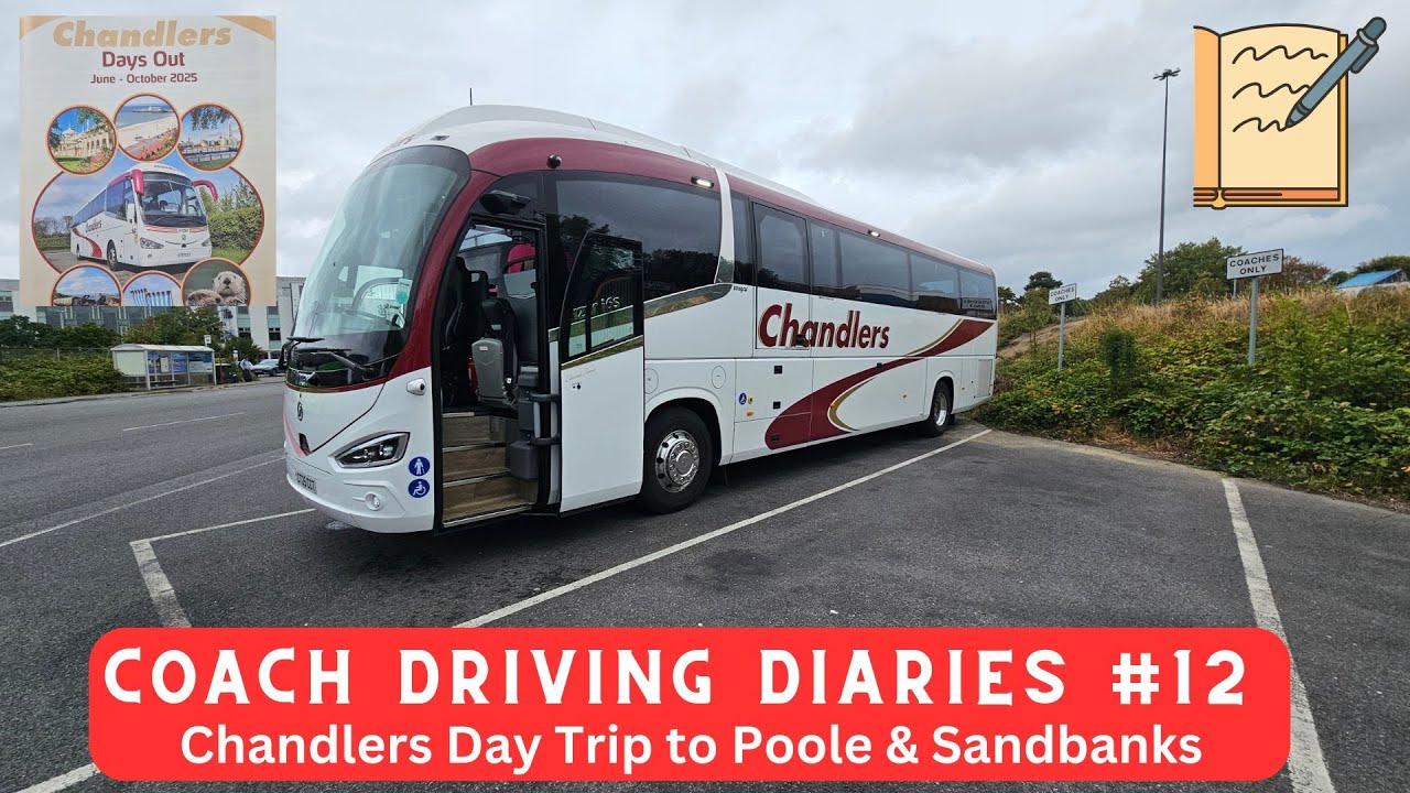 Coach Driving Diaries #12 - Chandlers Day Trip to Poole & Sandbanks