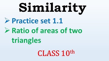 Similarity std 10 I  Practice set 1.1 std 10 I  property of Ratio of areas of two triangles I Std 10