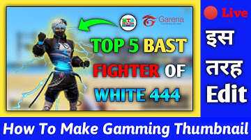 How to make Gaming Thumbnail 2022 || White 444 Jaisa Themanel Kaise Banaye || How to Make Thumbnail