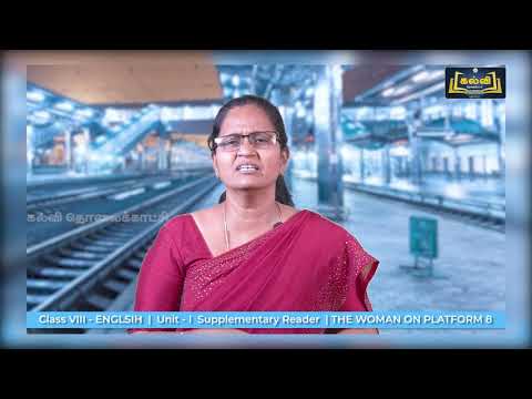 8th Std KALVI TV English Video - The woman on platform 8 | Unit 1 