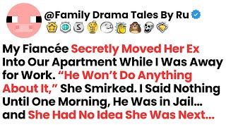 My Fiancée Secretly Moved Her Ex Into Our Apartment While I Was Away for Work. “He Won’t Do Anything
