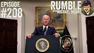 Ep. 208: The Miracle Of Kabul  |  Rumble With Michael Moore Podcast