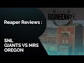 Reaper Reviews: First Look at the new Oregon – Giants vs MRS