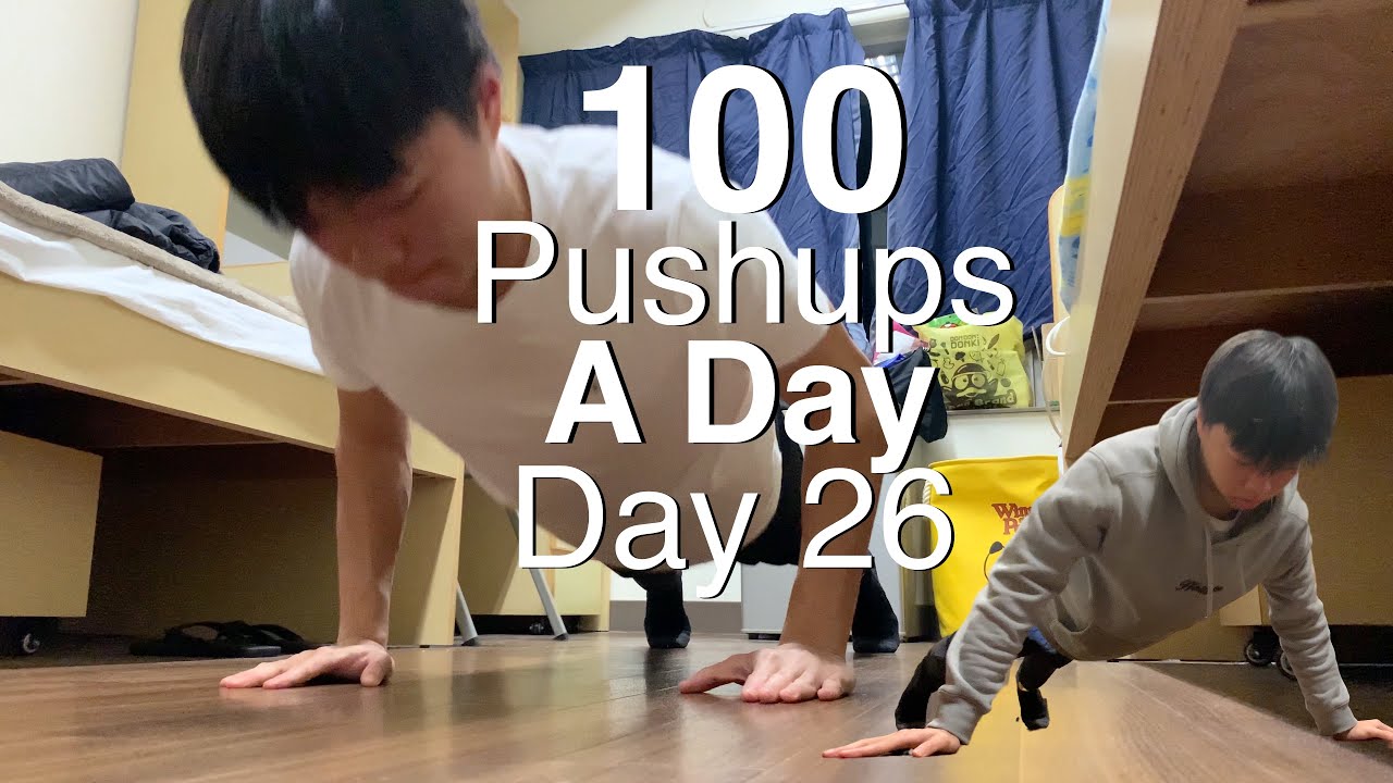 100 Pushups Everyday Day 26 YouTube