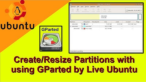 How to Create, Resize Partitions with using GParted by Live Ubuntu CD