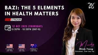 Download lagu Joey Yap's BaZi: The 5 Elements in Health Matters by Mindy Yoong