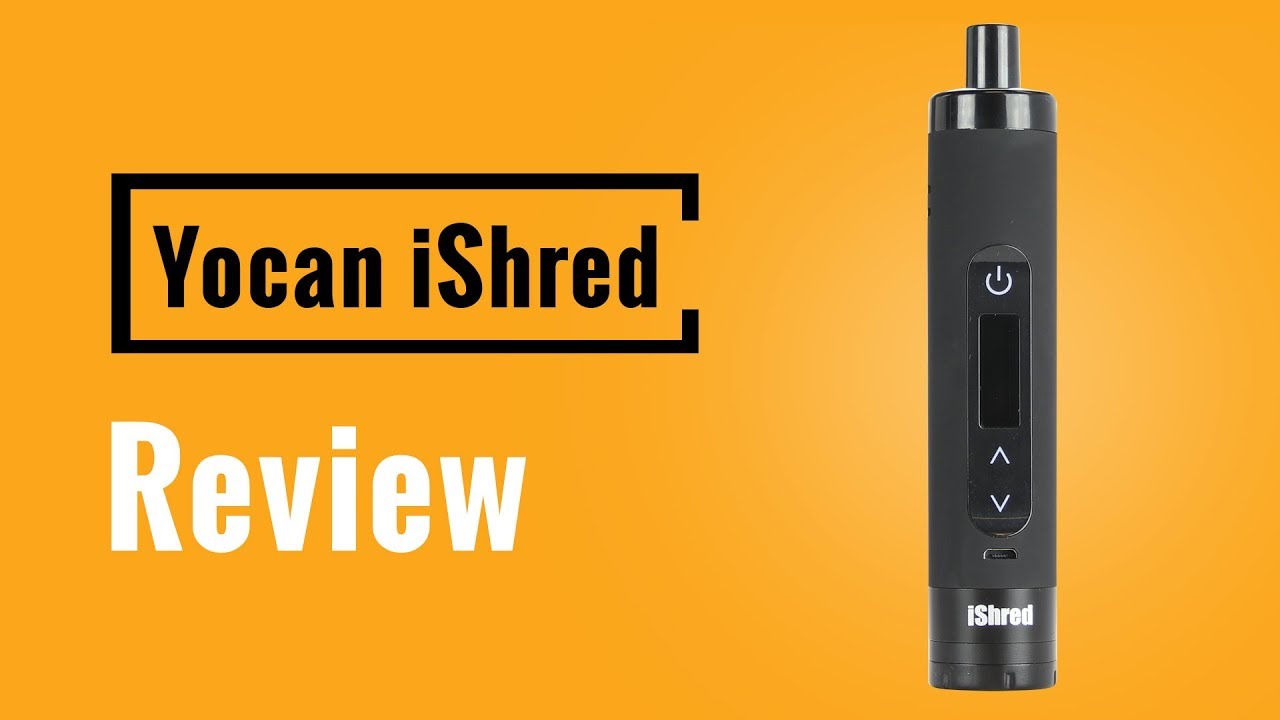 Yocan iShred Review - Vapesterdam